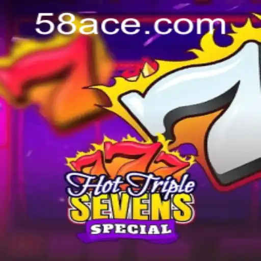 Experience the Excitement of HotTripleSevensSpecial on ACE58.COM