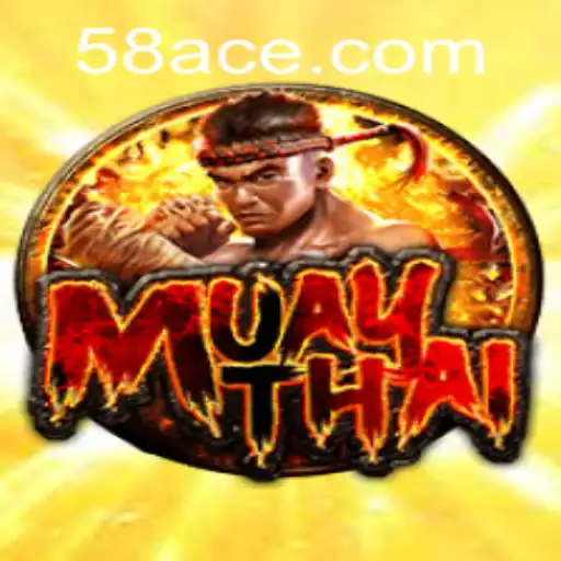 Discover the Exciting World of MuayThai and Explore ACE58.COM