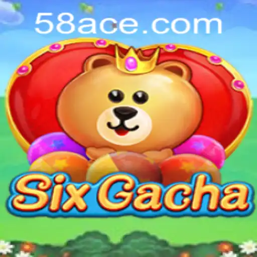 Exploring SixGacha: A Captivating Game in the World of ACE58.COM